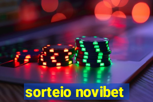 sorteio novibet